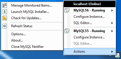 MySQL Notifier for Microsoft Windows Actions menu